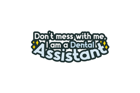 Reviewing the Dental Assistant Design for Real Stitch-Outs